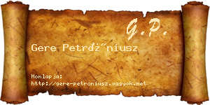 Gere Petróniusz névjegykártya